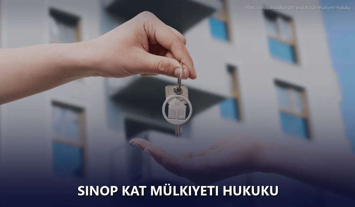 Sinop Kat Mülkiyeti Hukuku